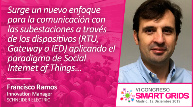 Entrevista a Francisco Ramos de Schneider Electric