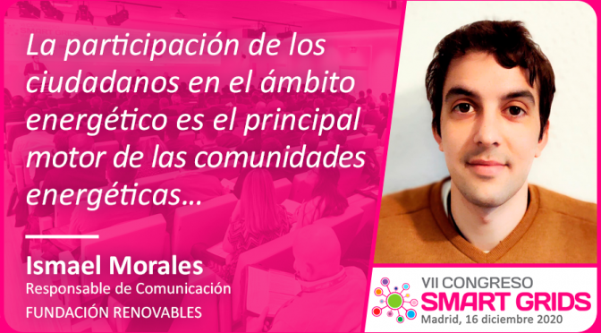 Entrevista a Ismael Morales de Fundación Renovables